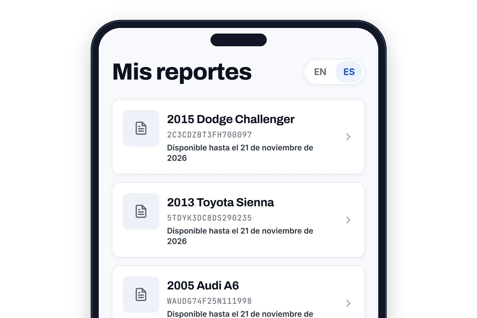Un teléfono con Mis reportes: tres reportes guardados, cada uno con su auto, su VIN y la fecha hasta la que está disponible.